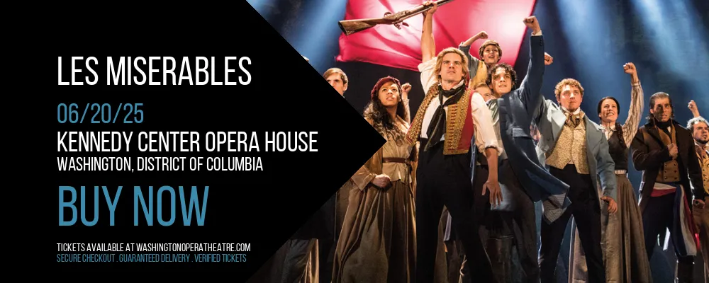 Les Miserables at Kennedy Center Opera House