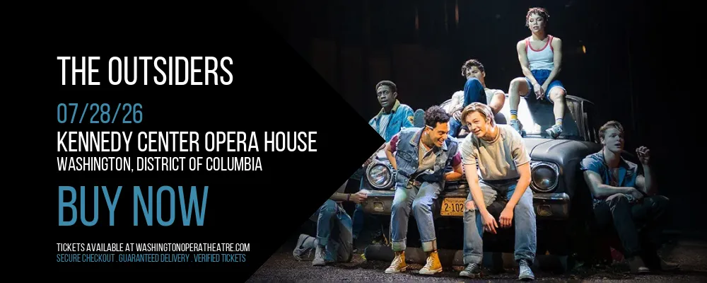The Outsiders at Kennedy Center Opera House
