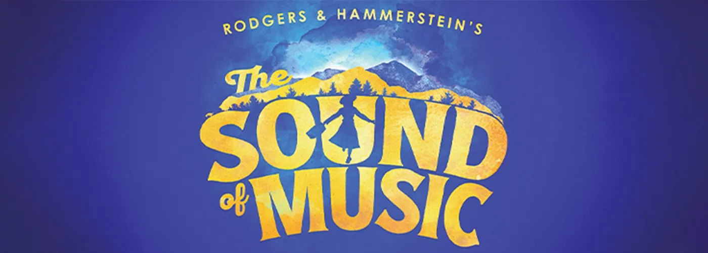 The Sound of Music at Kennedy Center Opera House